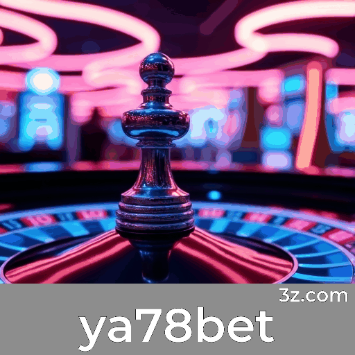 ya78bet: Cassino Online Seguro e Divertido
