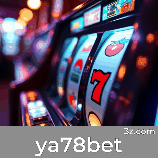 ya78bet: Cassino Online Seguro e Divertido