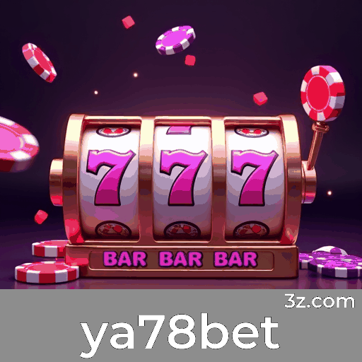 ya78bet: Cassino Online Seguro e Divertido